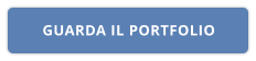 GUARDA IL PORTFOLIO
