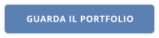GUARDA IL PORTFOLIO