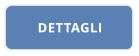 DETTAGLI